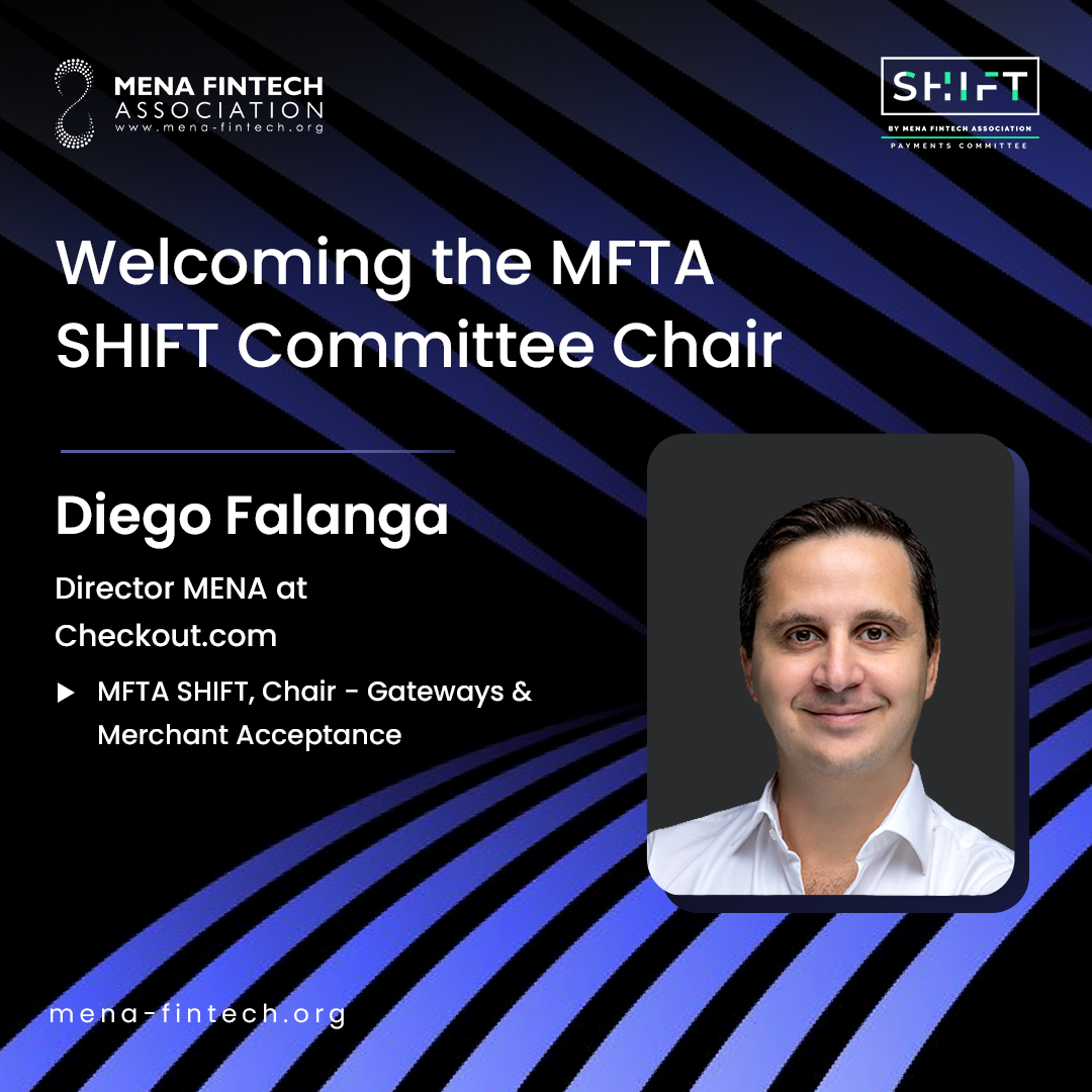 MENA Fintech Association Expands SHIFT Payments Working Group with New Industry-Led Subcommittees